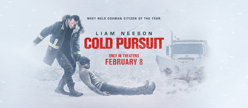 Review: Cold Pursuit Starring Liam Neeson